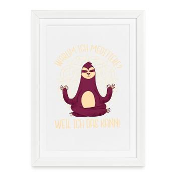 Meditating Sloth Yoga Saying Meditation - Framed poster (27 × 37 cm) - white - Front