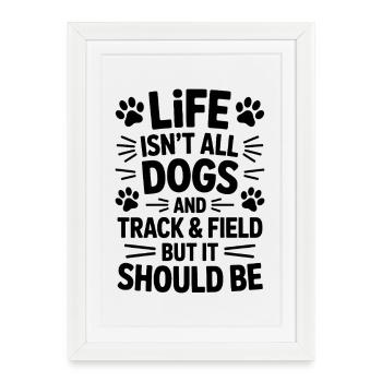Le don sportif Dog Saying - Affiche encadrée (27 × 37 cm) - blanc - Devant