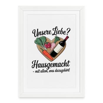Notre amour fait maison avec tout ce qui l’accompagne - Affiche encadrée (27 × 37 cm) - blanc - Devant