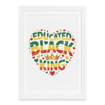 Roi noir instruit | Citation de l’Afro Pride | Noir - Affiche encadrée (27 × 37 cm) - blanc - Devant