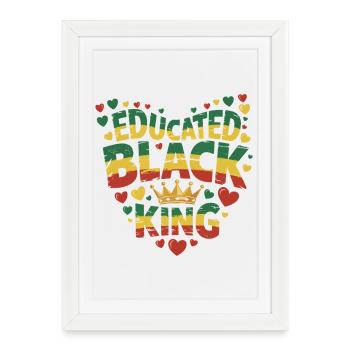 Roi noir instruit | Citation de l’Afro Pride | Noir - Affiche encadrée (27 × 37 cm) - blanc - Devant