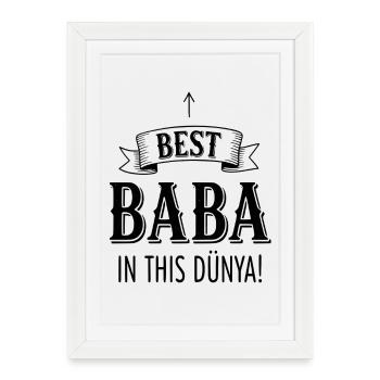 Best Baba in this Dünya - Best Father Gift - Framed poster (27 × 37 cm) - white - Front