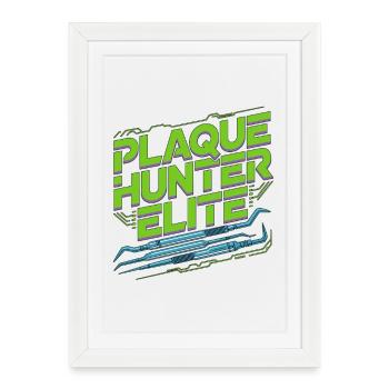 Parodontiste Plaque Hunter Spécialiste dentaire d’élite - Affiche encadrée (27 × 37 cm) - blanc - Devant