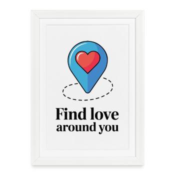 Heart Pin Find Love Nearby - Framed poster (27 × 37 cm) - white - Front