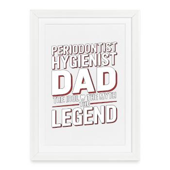 Parodontiste Hygiéniste Papa L’idole Santé Bucco-Dentaire - Affiche encadrée (27 × 37 cm) - blanc - Devant