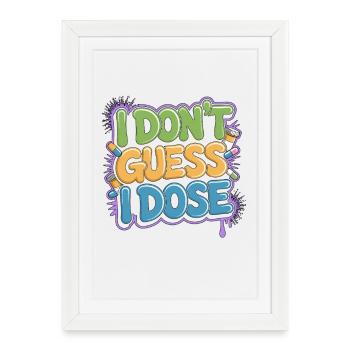 Hospital Pharmacist I Don't Guess Pharmaceutical - Framed poster (27 × 37 cm) - white - Front