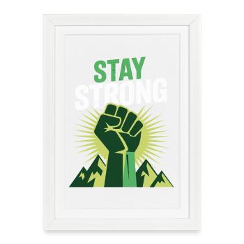 Reste fort - Puissance du design des montagnes Faust - Affiche encadrée (27 × 37 cm) - blanc - Devant