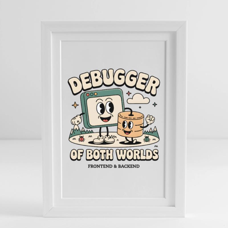 Debugger of both worlds | Debugging Dev Framed poster (27 × 37 cm)