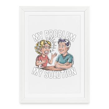 Pediatric OT My Problem My Solution Pictogram Dad - Framed poster (27 × 37 cm) - white - Front