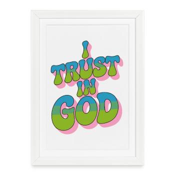 J’ai confiance en Dieu - Conception de la foi - Affiche encadrée (27 × 37 cm) - blanc - Devant