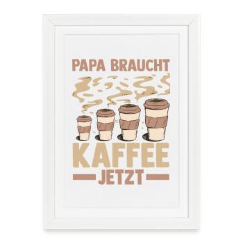 Café, Fête des pères, Papa - Affiche encadrée (27 × 37 cm) - blanc - Devant