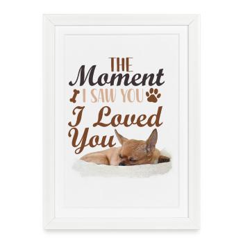 Chihuahua Chihuahueño The Moment I - Framed poster (27 × 37 cm) - white - Front