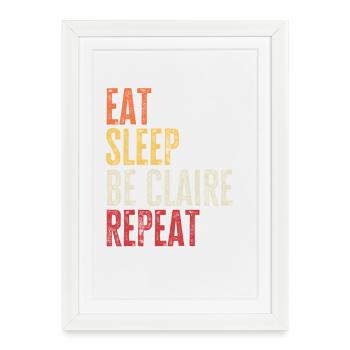 Mange, dors Be Claire, répète le nom rétro - Affiche encadrée (27 × 37 cm) - blanc - Devant
