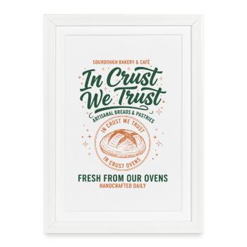 Pâtissier au levain en pâte que nous avons confiance - Affiche encadrée (27 × 37 cm) - blanc - Devant