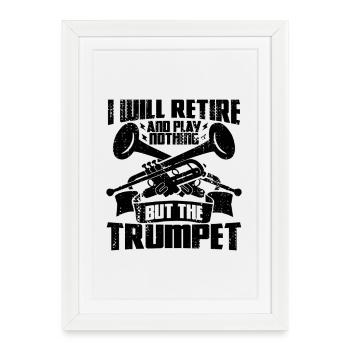 Trompettiste retraité - Affiche encadrée (27 × 37 cm) - blanc - Devant