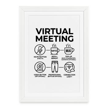 T-shirt drôle du Home Office : réunion virtuelle - Affiche encadrée (27 × 37 cm) - blanc - Devant