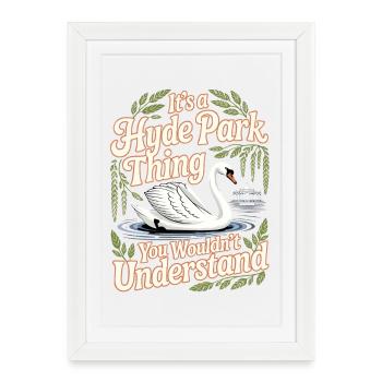 Humour du cygne de Hyde Park - Affiche encadrée (27 × 37 cm) - blanc - Devant