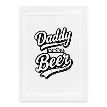Papa a besoin d’une bière Texte vintage vieilli - Affiche encadrée (27 × 37 cm) - blanc - Devant