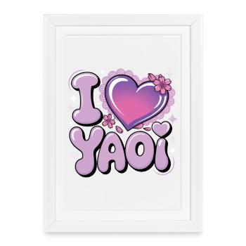 I love yaoi design. - Framed poster (27 × 37 cm) - white - Front
