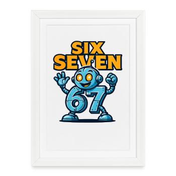 Six Seven 67 Italian Brainrot Robot Meme Humor - Framed poster (27 × 37 cm) - white - Front