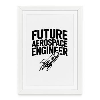 Future Aerospace Engineer - Framed poster (27 × 37 cm) - white - Front