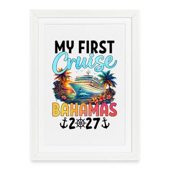 Ma première croisière aux Bahamas 2027 - Affiche encadrée (27 × 37 cm) - blanc - Devant