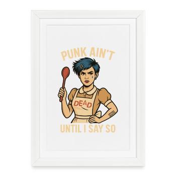 Punk Chef Rebel jusqu’à ce que je le dise - Affiche encadrée (27 × 37 cm) - blanc - Devant