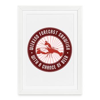 Crawfish Weekend Beer Chance - Framed poster (27 × 37 cm) - white - Front