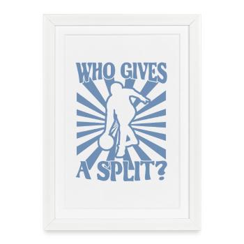 Bowling Kegel Spruch Who gives a Split - Framed poster (27 × 37 cm) - white - Front