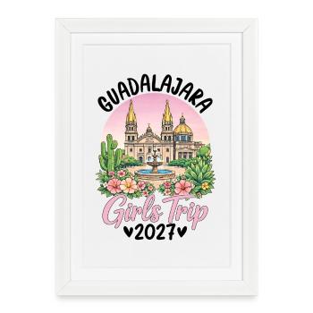 Voyage des filles à Guadalajara 2027 - Affiche encadrée (27 × 37 cm) - blanc - Devant