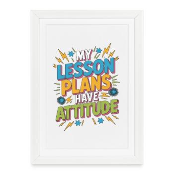 Professeur de lycée Mes plans de cours ont de l’éducation - Affiche encadrée (27 × 37 cm) - blanc - Devant