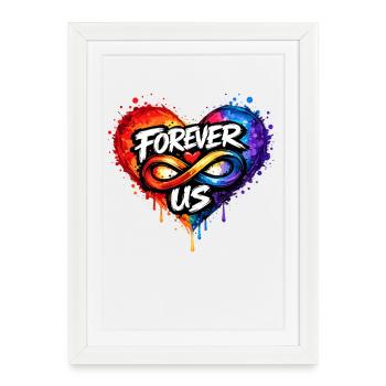 Pour toujours Nous, Amour Infini pour les Amoureux - Affiche encadrée (27 × 37 cm) - blanc - Devant