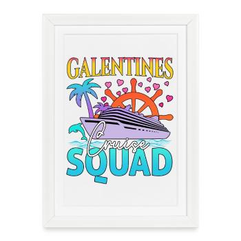 Galentines Cruise Family Vacation Trip Cruising - Framed poster (27 × 37 cm) - white - Front