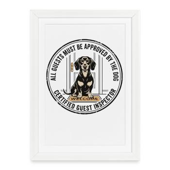 Tous les invités approuvés par The Dog Design - Affiche encadrée (27 × 37 cm) - blanc - Devant