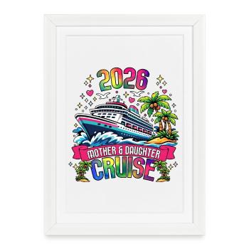 Family Trip Cruising Mother Daughter Cruise - Framed poster (27 × 37 cm) - white - Front