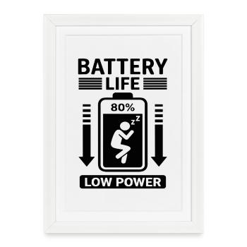 Battery Life Low Power Humor Battery Empty - Framed poster (27 × 37 cm) - white - Front