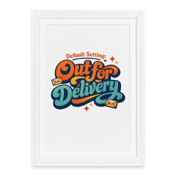 Livraison en mode standard | Dicton du facteur - Affiche encadrée (27 × 37 cm) - blanc - Devant