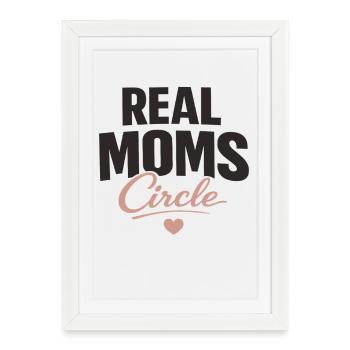 Typographie de Real Moms Circle pour mamans fortes - Affiche encadrée (27 × 37 cm) - blanc - Devant