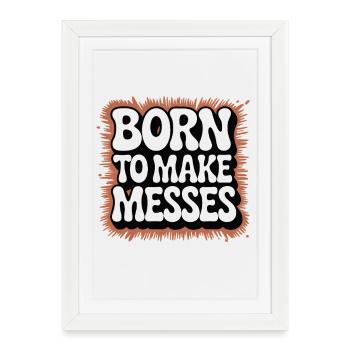 Né pour le Chaos | Poterie Céramique - Affiche encadrée (27 × 37 cm) - blanc - Devant