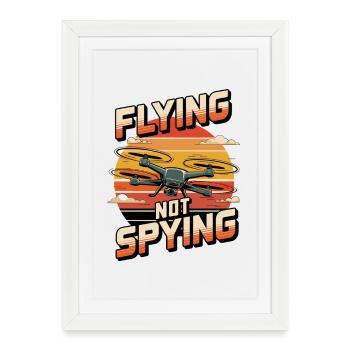 Drone volant, pas espionnant Sunset - Affiche encadrée (27 × 37 cm) - blanc - Devant