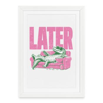 ALLIGATOR LOUNGE PLUS TARD - Affiche encadrée (27 × 37 cm) - blanc - Devant