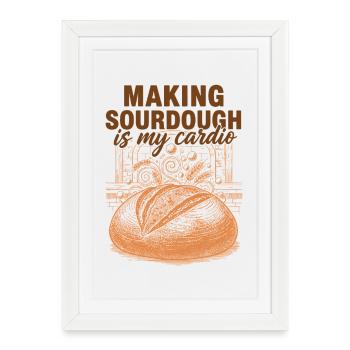 Faire du pain au levain est mon pain cardio - Affiche encadrée (27 × 37 cm) - blanc - Devant