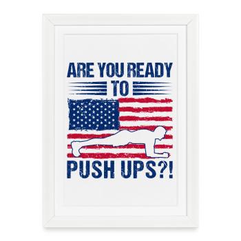Fitness Fanatics Ready To Push Ups Calisthenics - Framed poster (27 × 37 cm) - white - Front