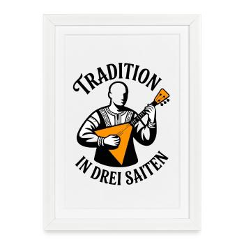Balalaika - Tradition in Three Strings Folk Music - Framed poster (27 × 37 cm) - white - Front