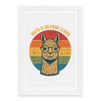Math Is No Prob-Llama Math Teacher Shirt - Framed poster (27 × 37 cm) - white - Front