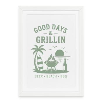 Good Days and Grillin Beer Beach BBQ - Framed poster (27 × 37 cm) - white - Front