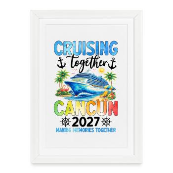 Croisière ensemble Cancún 2027 - Affiche encadrée (27 × 37 cm) - blanc - Devant