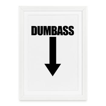 Fool Down Arrow Funny I'm a Fool - Framed poster (27 × 37 cm) - white - Front