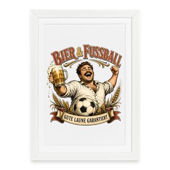 Bier & Fußball Jubler - Gerahmtes Poster (27 × 37 cm) - Weiß - Vorne