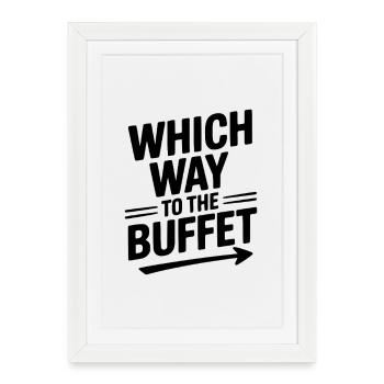 Où se trouve le buffet - Affiche encadrée (27 × 37 cm) - blanc - Devant